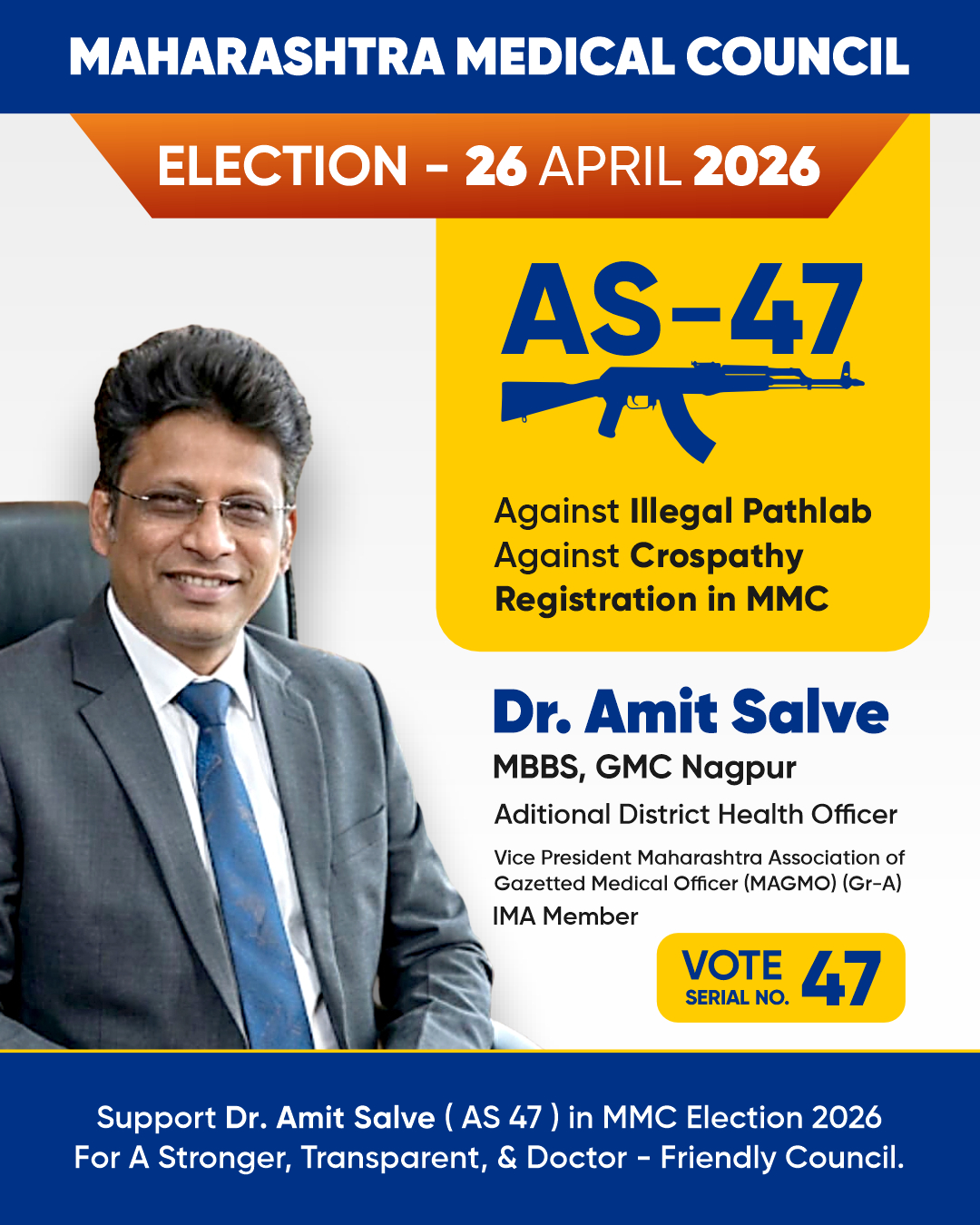 Dr. Amit Salve - Vote 47 - MMC Election 26 April 2026
